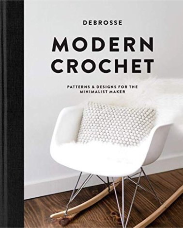 [Book: 'Modern Crochet' by Debrosse]