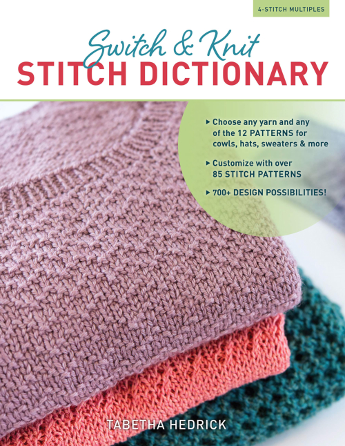 [Book: 'Switch & Knit Stitch Dictionary' by Tabetha Hedrick]