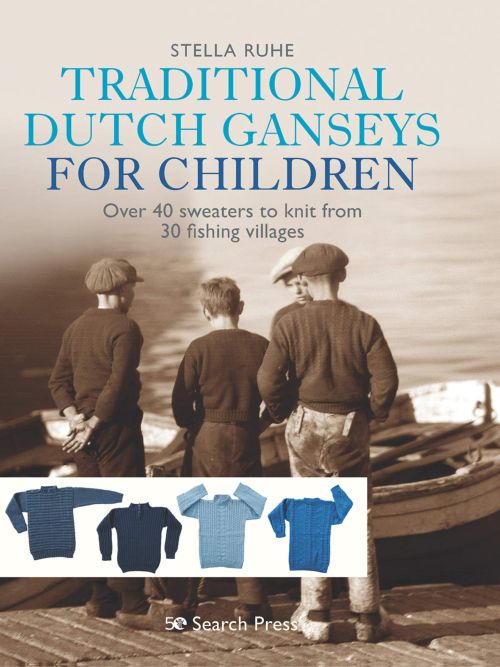 [Book: 'Traditional Dutch Ganseys for Children' by Stella Ruhe]