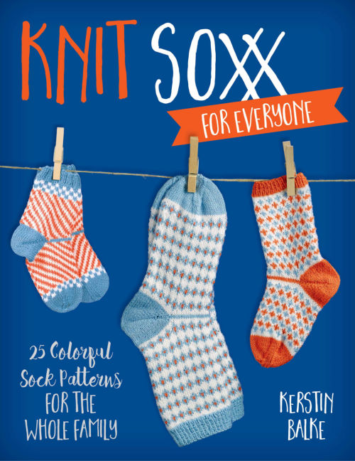 [Book: 'Knit Soxx For Everyone' by Kerstin Balke]