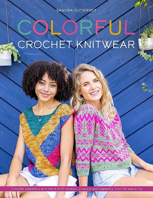[Book: 'Colorful Crochet Knitwear' by Sandra Gutierrez]