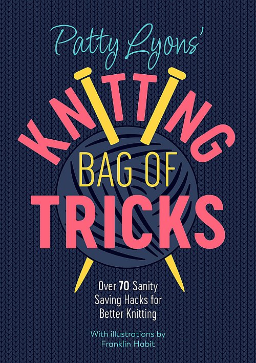 [Book: 'Knitting Bag of Tricks' by Patty Lyons]