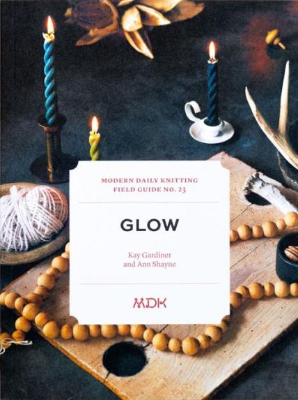 [Book: 'Glow' by Kay Gardiner & Ann Shayne]