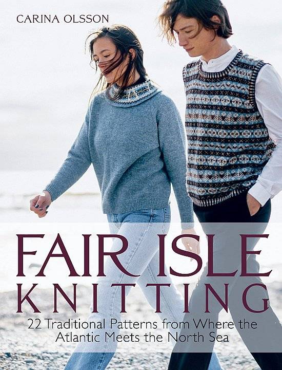 [Book: 'Fair Isle Knitting' by Carina Olsson]